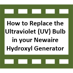film-uv-bulb-replacement-in-newaire-hydroxyl-generator.png