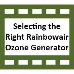 selecting-the-right-rainbowair-ozone-generator.png